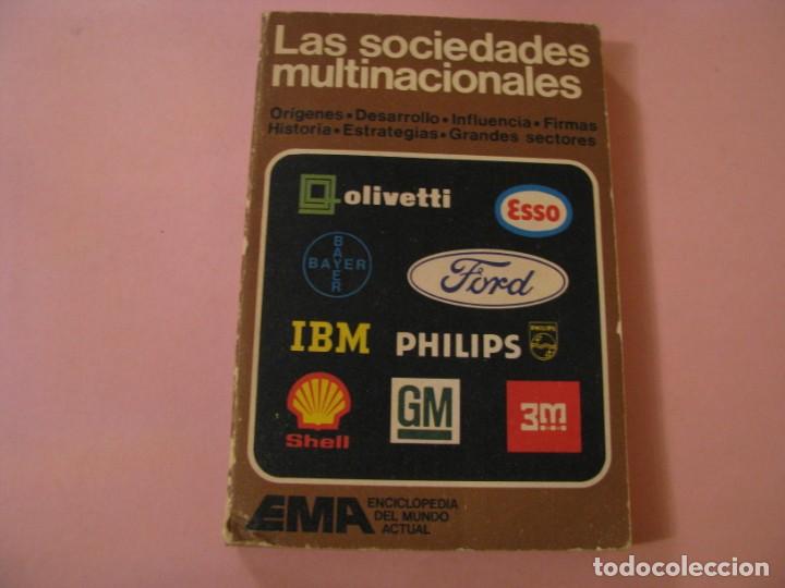 Libros: LAS SOCIEDADES MULTINACIONALES. EMA. 1977. - Foto 1