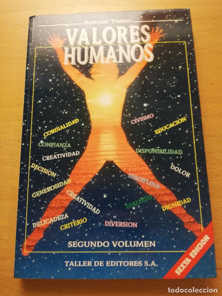Libros: VALORES HUMANOS. SEGUNDO VOLUMEN (BERNABE TIERNO) - Foto 1