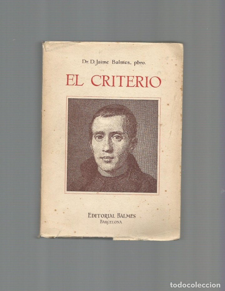 Libros: El criterio - BALMES, Jaime - Foto 1