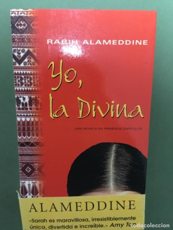 Libros: YO, LA DIVINA - RABIH ALAMEDDINE - Foto 1