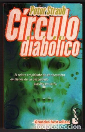 Libros: C&Iacute;RCULO DIAB&Oacute;LICO - Straub,Peter - Foto 1