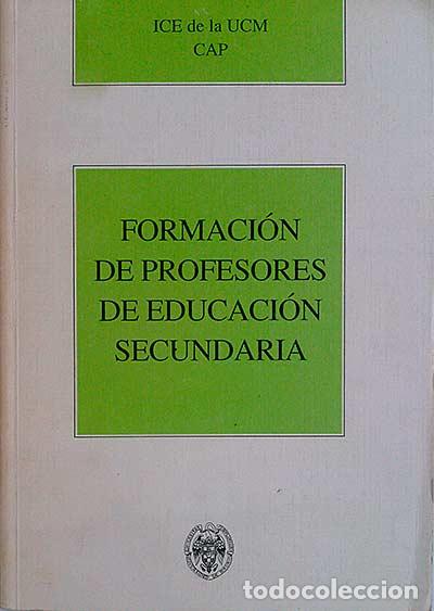 Libros: Formaci&oacute;n de profesores de educaci&oacute;n secundaria - vvaa - Foto 1