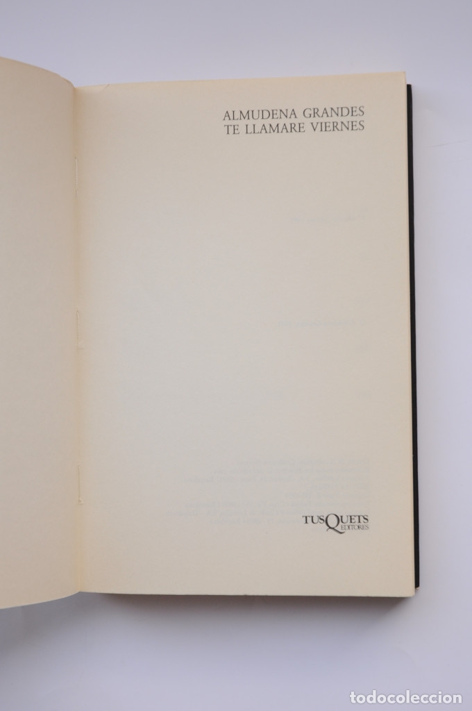 Libros: Te llamar&eacute; viernes - GRANDES, Almudena - Foto 2