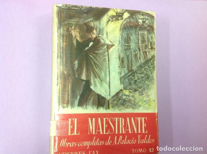 Libros: El maestrante obr&oacute; completas de A. Palacio Vald&eacute;s. Tomo 12 - Foto 1