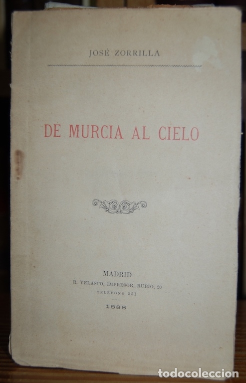 Libros: DE MURCIA AL CIELO - ZORRILLA, Jos&eacute; - Foto 1