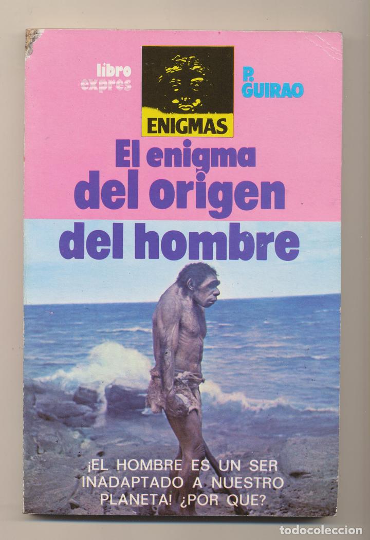 Libros: P. Guirao. El Enigma del Origen del Hombre. Libro Expr&eacute;s. SIN USAR - Foto 1