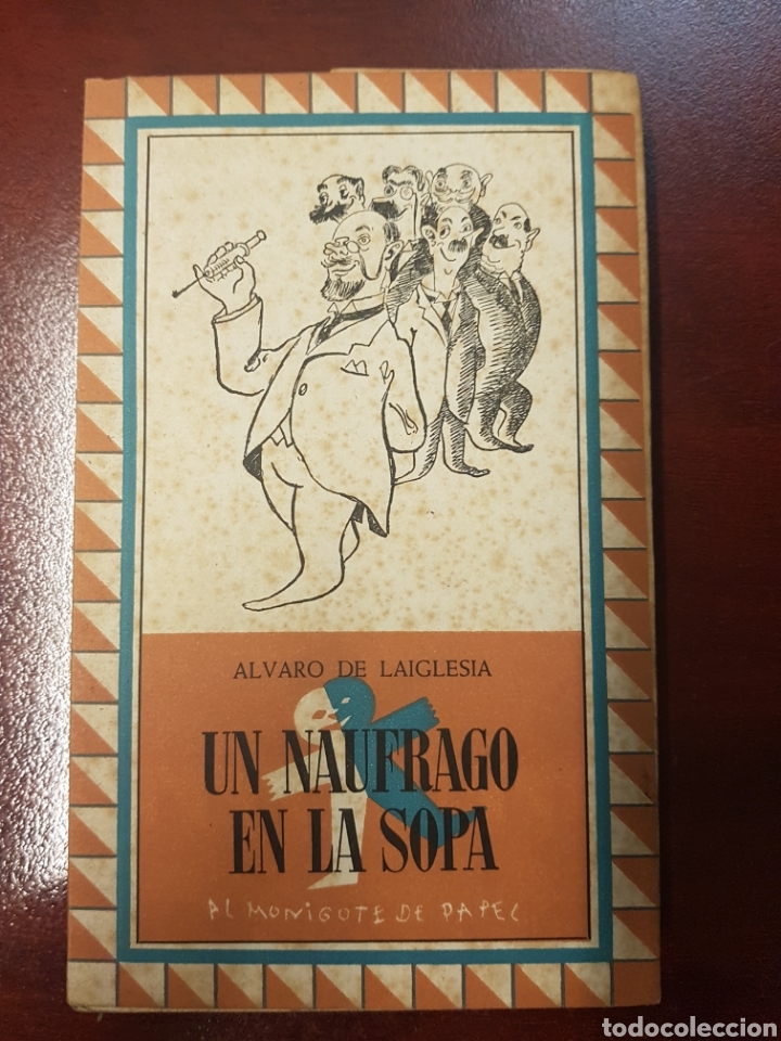 Libros: Un naufrago en la sopa - alvaro de laiglesia - 1947 - Foto 1