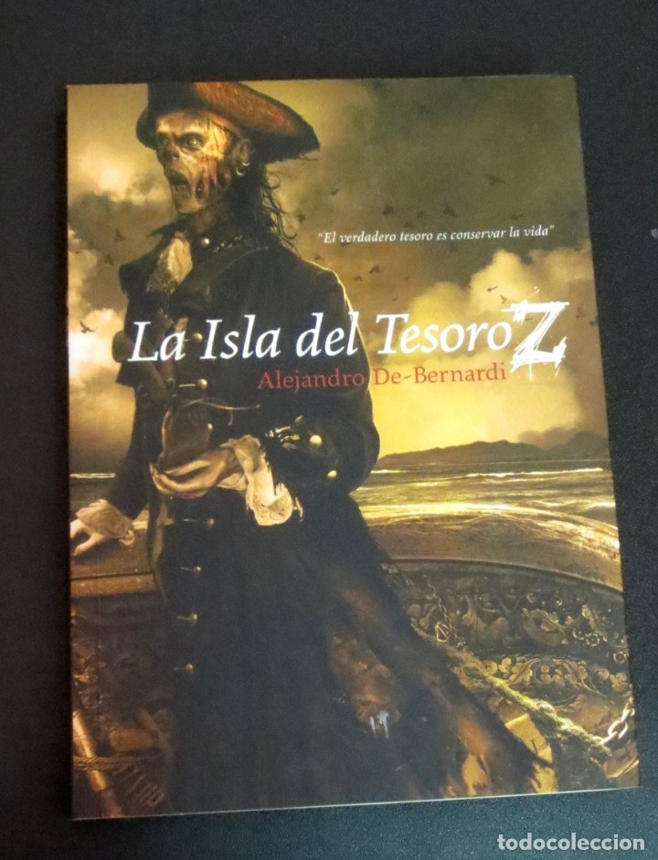 Libros: La Isla del Tesoro Z - BERNARDI, ALEJANDRO DE - Foto 1