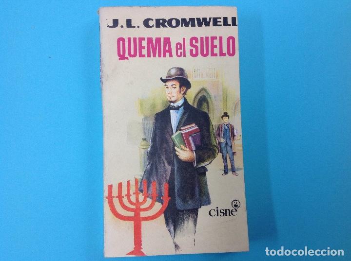 Libros: Quema el suelo . J.l. Cromwell. 1960 - Foto 1