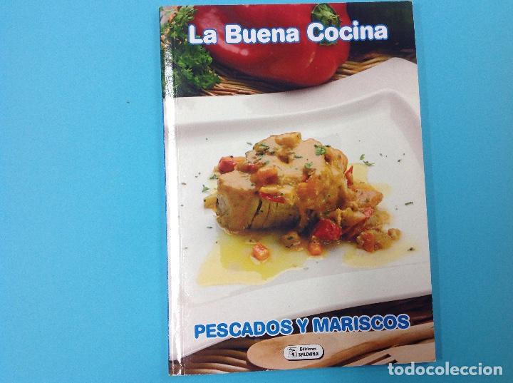 La buena cocina pescados y mariscos