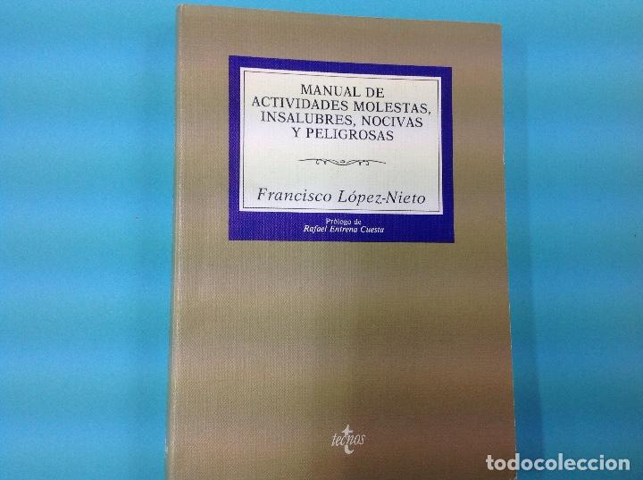 books: Manual de actividades molestas insalubres, nocivas y peligrosas. Francis lopez nieto