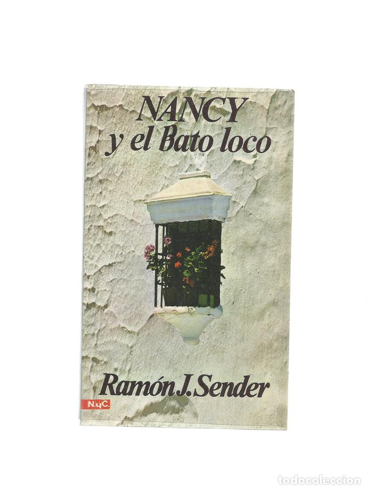 Libros: Nancy y el Bato loco. - SENDER, Ram&oacute;n J.: - Foto 1