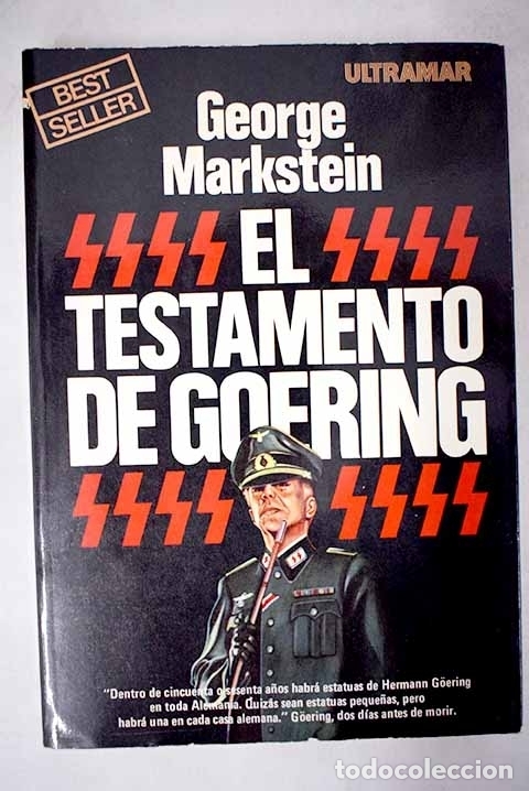 Libros: El testamento de Goering.- Markstein, George - Foto 1