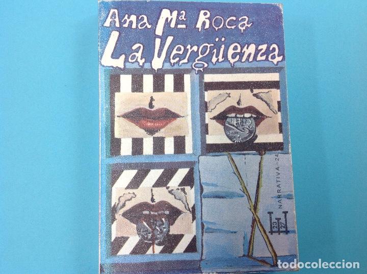 Libros: La verg&uuml;enza . Ana Maria roca 1975 - Foto 1