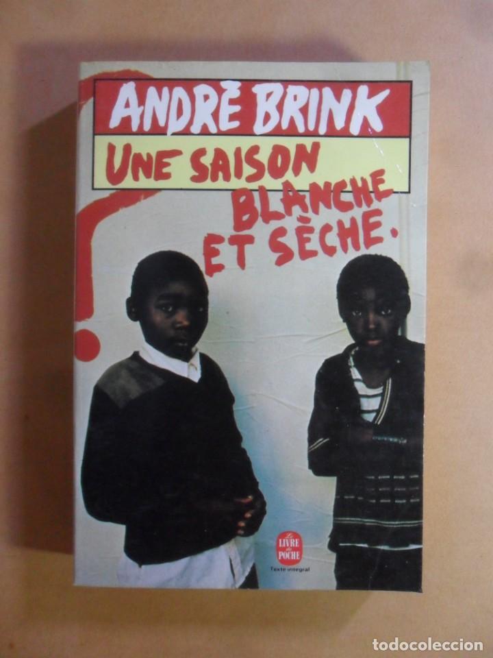 Libros: UNE SAISON BLANCHE ET SECHE - ANDRE BRINK - 1980 ** IDIOMA FRANCES - Foto 1