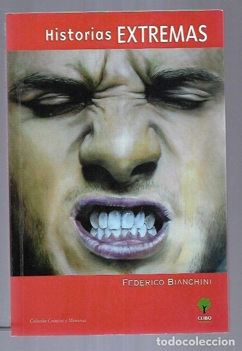 Libros: HISTORIAS EXTREMAS - BIANCHINI, FEDERICO - Foto 2