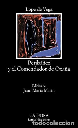 Libros: PERIBA&Ntilde;EZ Y EL COMENDADOR DE OCA&Ntilde;A - De Vega,Lope - Foto 1