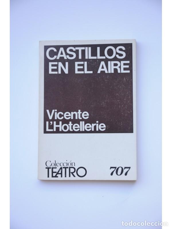 Libros: Castillos en el aire - LHOTELLERIE, Vicente - Foto 1