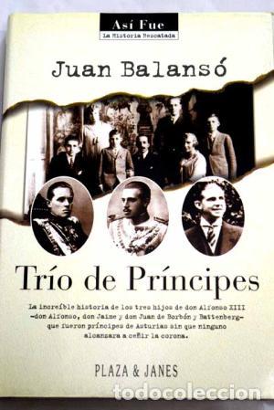 Libros: TR&Iacute;O DE PR&Iacute;NCIPES - Balans&oacute;,Juan - Foto 1