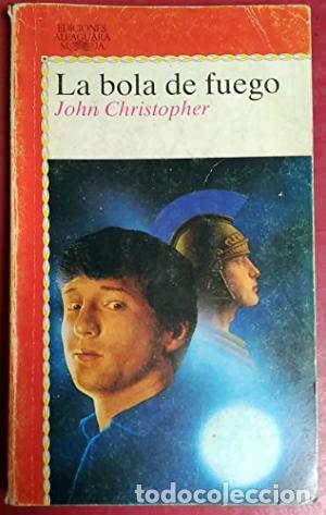 Libros: LA BOLA DE FUEGO - Christopher,John - Foto 1