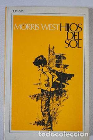 Libros: HIJOS DEL SOL - West,Morris - Foto 1