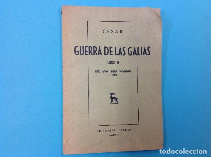 Libros: Guerra de las Galias , libro VI. C&eacute;sar 1959 - Foto 1