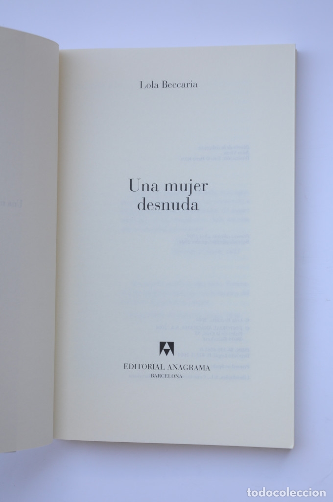 Libros: Una mujer desnuda - BECCARIA, Lola - Foto 2