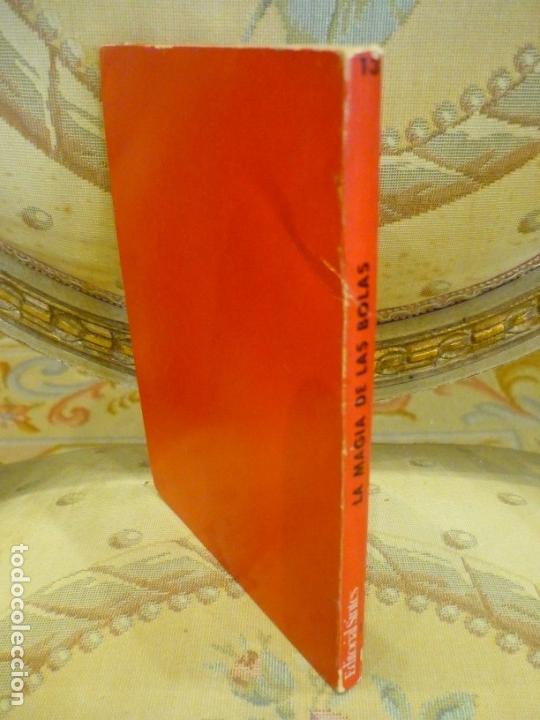 Libros: LA MAGIA DE LAS BOLAS. EDITORIAL SINTES 1.965. ILUSTRADO. - Foto 2