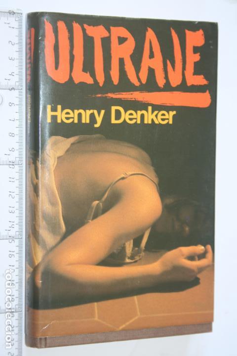 Libros: ULTRAJE (Henry Denker) *** LIBRO NOVELA *** CIRCULO DE LECTORES - Foto 1