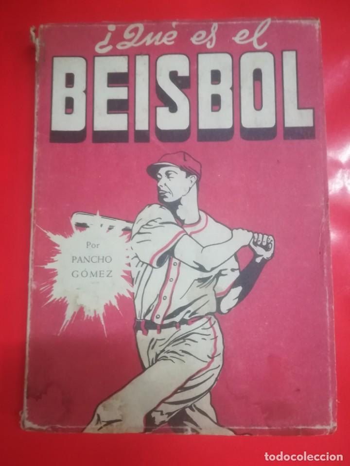 Libros: &iquest;QUE ES EL BEISBOL POR PANCHO GOMEZ,TACTICA,ORIENTACIONES TECNICAS Y PRACTICAS DEL MISMO.