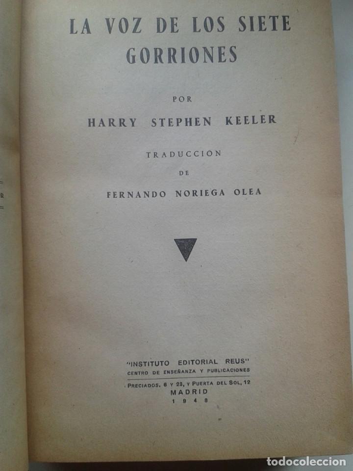 Libros: LA VOZ DE LOS SIETE GORRIONES. HARRY STEPHEN KEELER - Foto 4