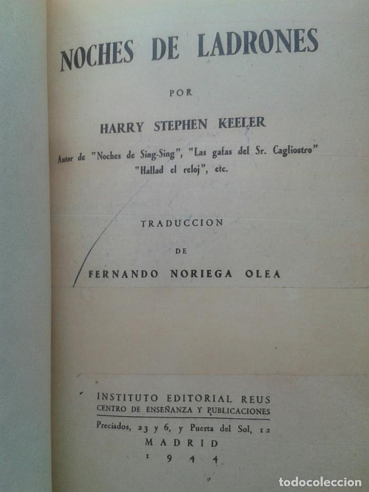 Libros: NOCHE DE LADRONES. HARRY STEPHEN KEELER - Foto 4