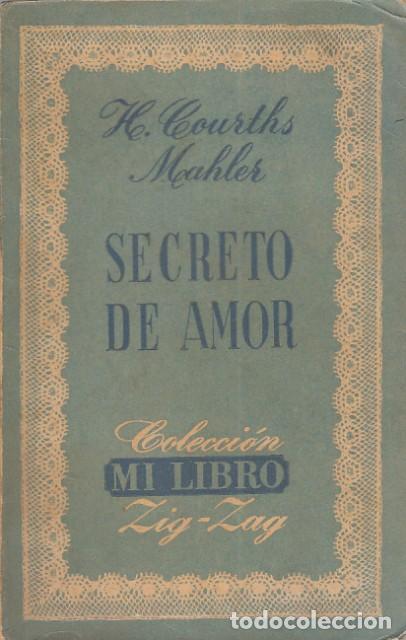 Libros: SECRETO DE AMOR - COURTHS MAHLER, H. - Foto 1
