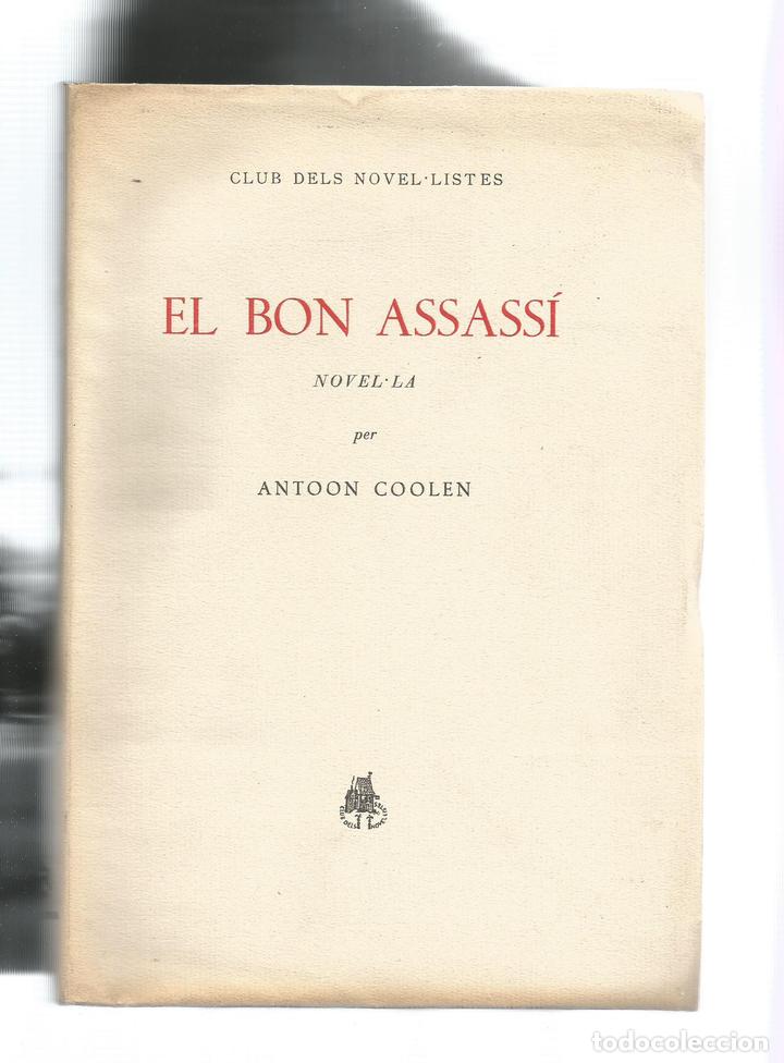Libros: El bon assass&iacute;. - COOLEN, Antoon: - Foto 1