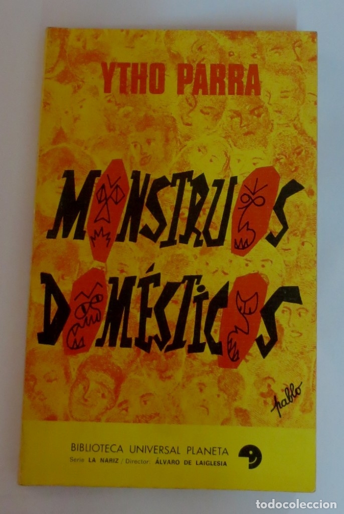 Libros: Monstruos dom&eacute;sticos - PARRA, YTHO - Foto 1