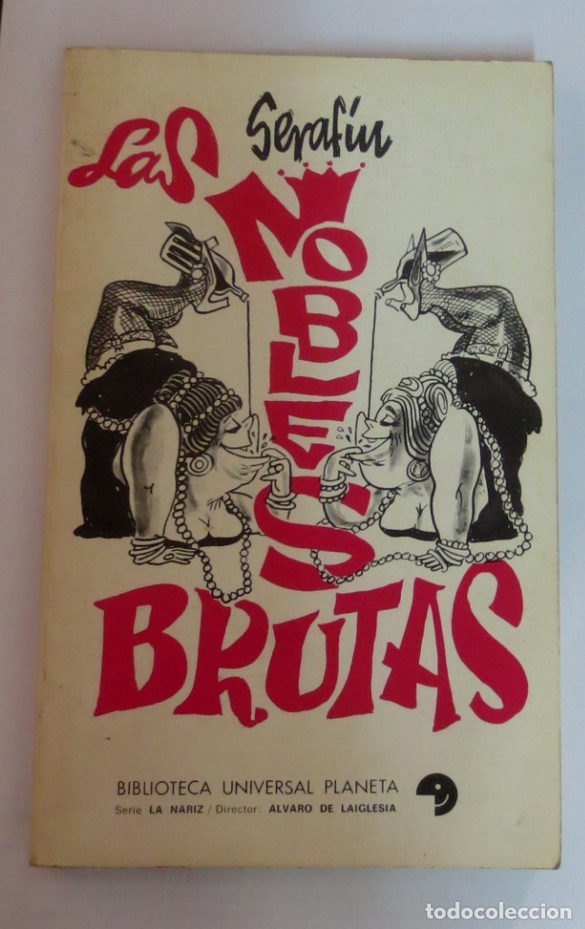 Libros: Las nobles brutas - SERAF&Iacute;N - Foto 1