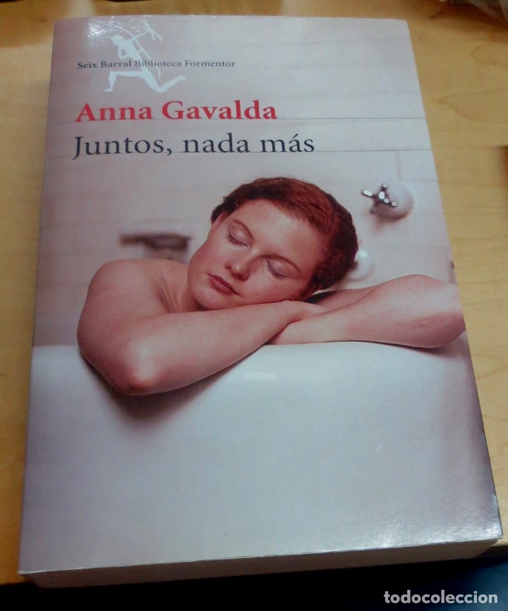 Libros: Juntos, nada m&aacute;s - GAVALDA, ANNA - Foto 1