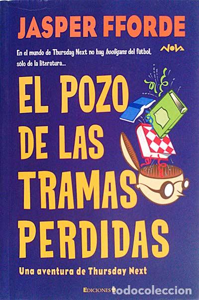 Libros: El pozo de las tramas perdidas - Fforde, Jasper - Foto 1