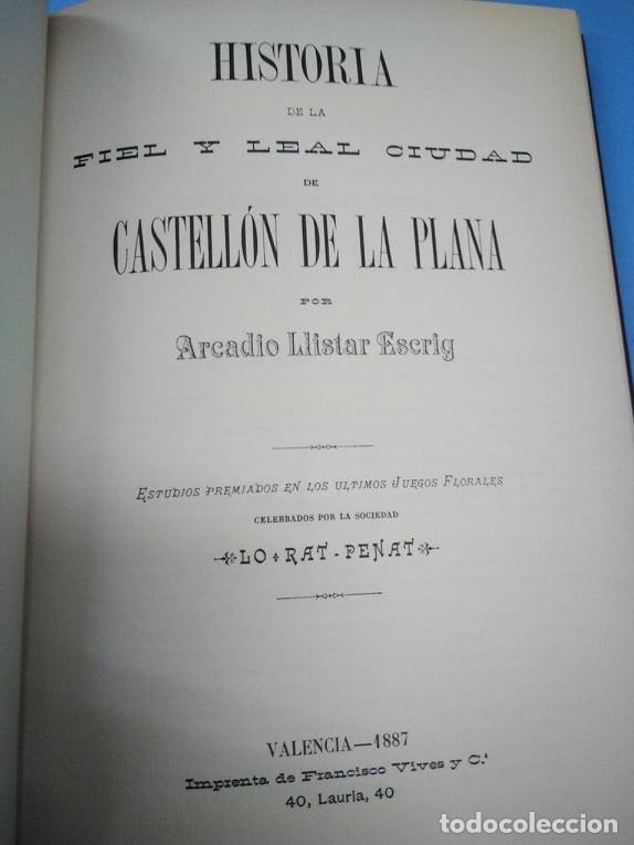 Libros: Historia de Castell&oacute;n. Arcadio Llistar Escrig. 1987 - Foto 4