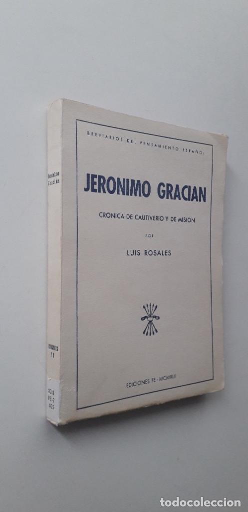 Libros: JER&Oacute;NIMO GRACI&Aacute;N. CR&Oacute;NICA DE CAUTIVERIO Y DE MISI&Oacute;N - LUIS ROSALES - Foto 2