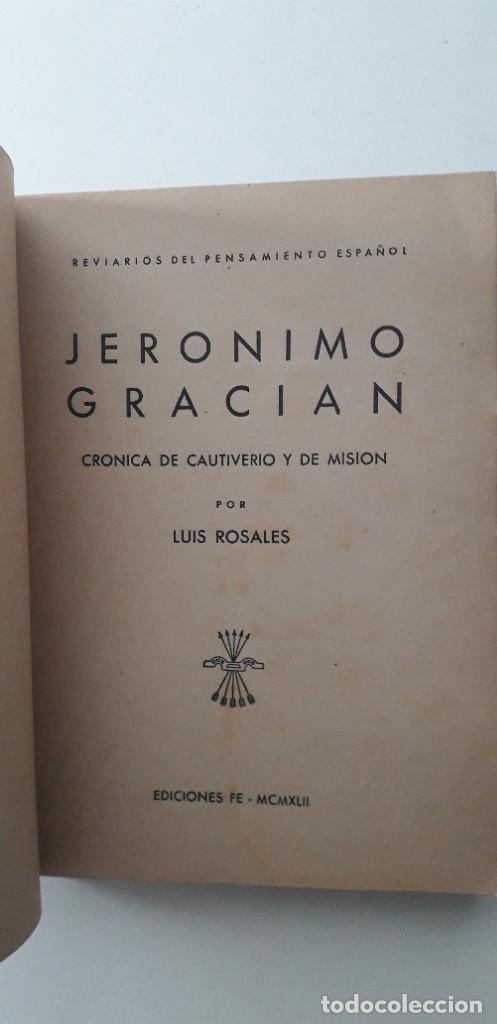 Libros: JER&Oacute;NIMO GRACI&Aacute;N. CR&Oacute;NICA DE CAUTIVERIO Y DE MISI&Oacute;N - LUIS ROSALES - Foto 5