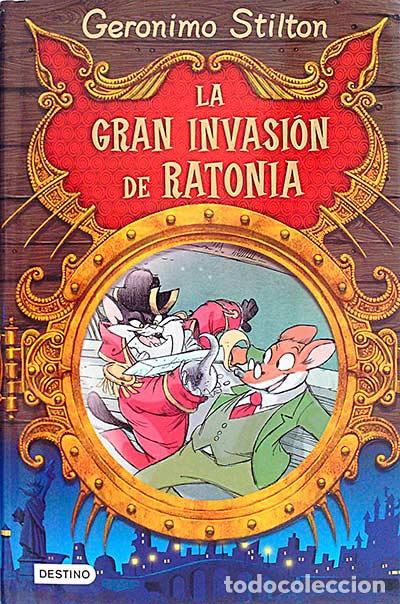 Libros: La gran invasi&oacute;n de Ratonia - Ger&oacute;nimo Stilton - Foto 1