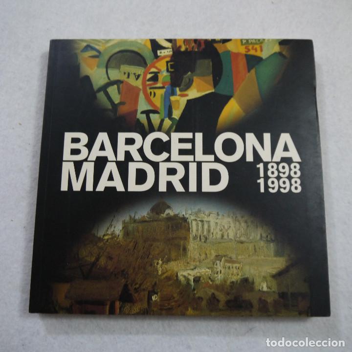 Libros: BARCELONA MADRID 1898-1998. SINTON&Iacute;AS Y DISTANCIAS - VARIOS AUTORES