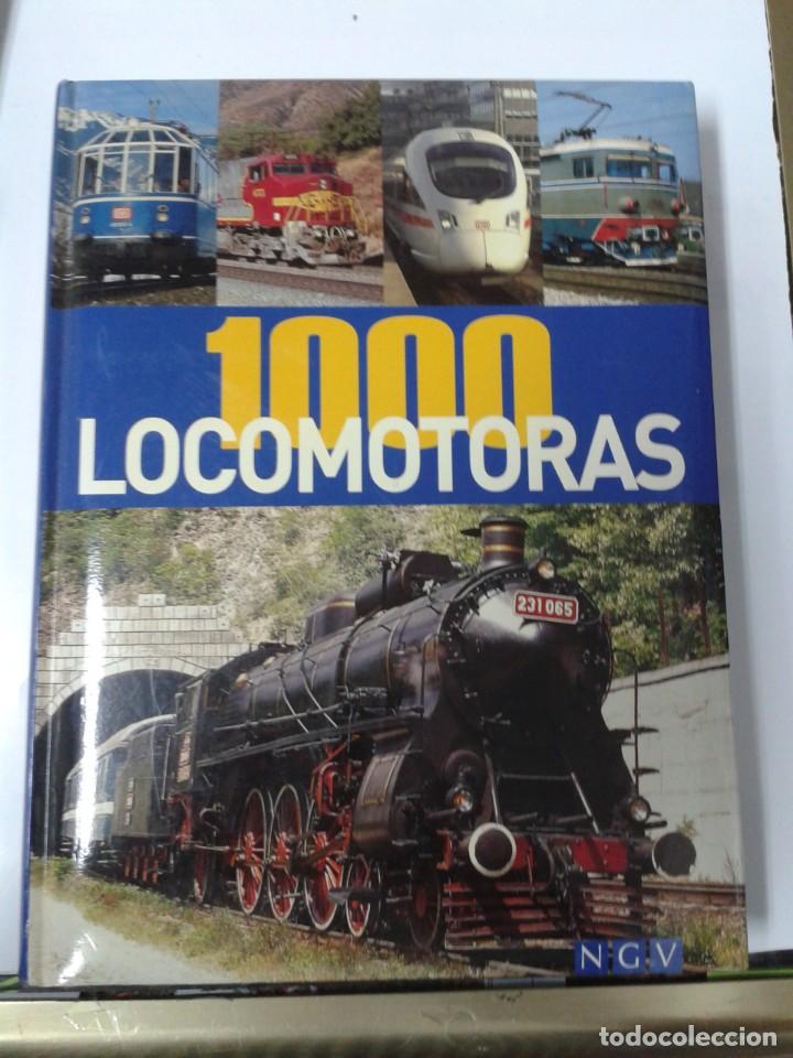 Libros: 1000 LOCOMOTORAS. Naumann & G&ouml;bel Verlagsgesellsch (2016) - Foto 1