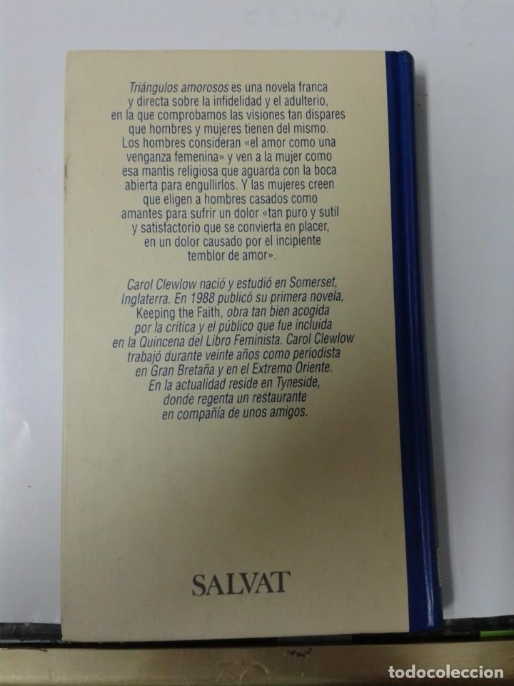 Libros: TRI&Aacute;NGULOS AMOROSOS. CAROL CLEWLOW - Foto 2