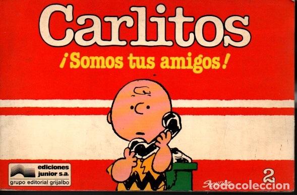 Libros: CARLITOS. NUM. 2. &iexcl;SOMOS TUS AMIGOS! - SCHULZ, Charles. - Foto 1