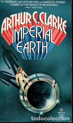 Libros: IMPERIAL EARTH. - CLARKE, Arthur C. - Foto 1