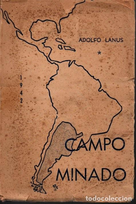 Libros: CAMPO MINADO. - LANUS, Adolfo. - Foto 1