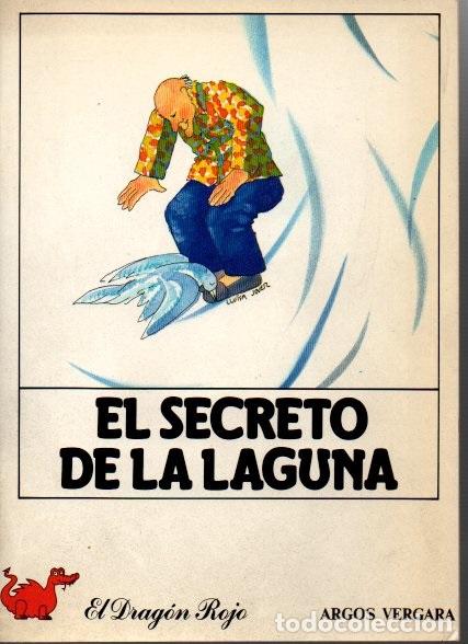 Libros: EL SECRETO DE LA LAGUNA. - DIAZ, Gloria Cecilia. - Foto 1