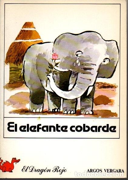 Libros: EL ELEFANTE COBARDE. - SOTO, Apuleyo. - Foto 1